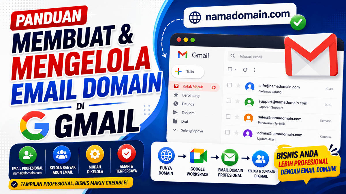 Cara Membuat & Mengelola Email Domain Sendiri di GMail
